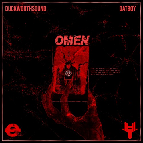 Duckworthsound x DatBoy - Omen
