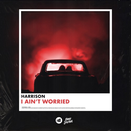 Harrison - I Ain't Worried (Radio Edit)