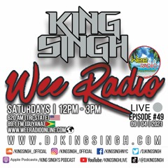 Live Ep.49 (Wee Radio 09.04.21)| The King is in the Building.