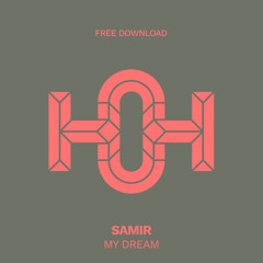 HLS385 Samir - My Dream (Original Mix)