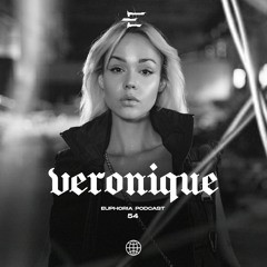 Veronique - Euphoria Podcast 054