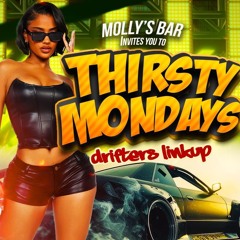 THIRSTY MONDAY LIVE AUDIO @ [BIG BRIDGE WESTMORELAND] - EXPLICIT