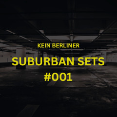 Suburban Sets #001