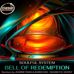 DR146 Soulful System - Bell Of Redemption (Magnetic Ghost Remix)