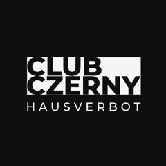 Hausverbot - Didi ALL NIGHT LONG @ClubCzerny (Regensburg)