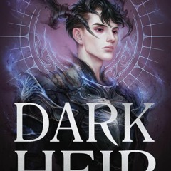 <Read Online> Dark Heir (Dark Rise, #2)