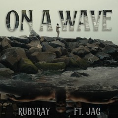 On a Wave ft Jag
