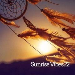 Sunrise Vibes 22 (Gemayel feat. Shenzo)