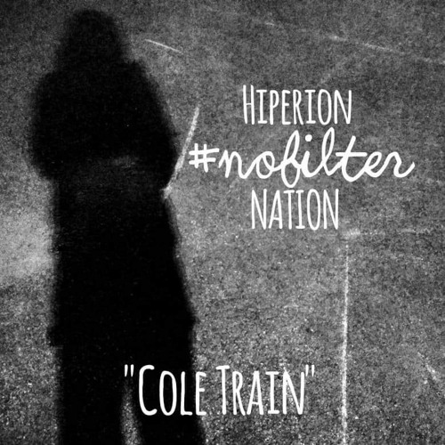Hiperion: Cole Train