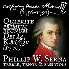 Wolfgang Amadeus Mozart (1756-1791) - Quaerite primum regnum Dei à4, K.86/73v (1770)
