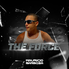 THE FORCE SETMUSIC