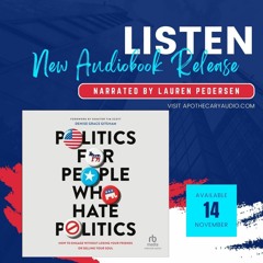 Politics for People Who Hate Politics