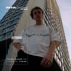Hoymans - [MIA MAO live] - 23/04/2024