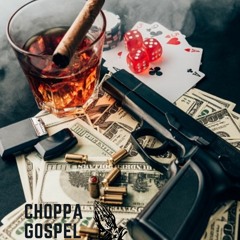 Choppa Gospel Mixtape