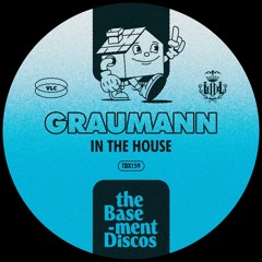 PREMIERE: Graumann - We Need Rest [theBasement Discos]