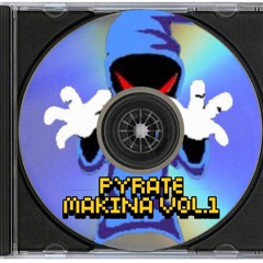 pyrate makina vol 1
