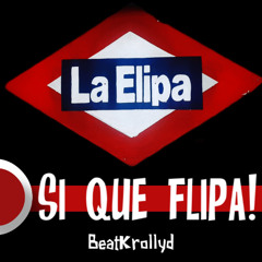 La Elipa SÍ Que Flipa