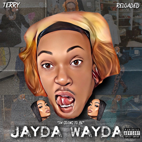 TERRY RELOADED JAYDA WAYDA .mp3