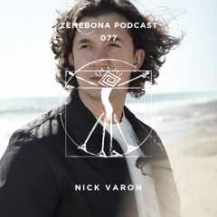 Zenebona Podcast 077 - Nick Varon