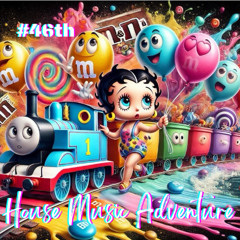 #46th House Music Adventure with Mike
