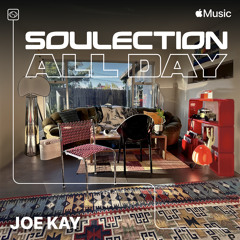Soulection All Day 2024: Joe Kay