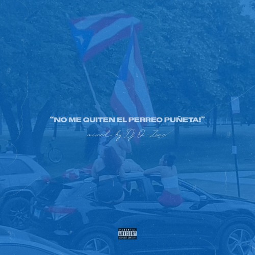 No Me Quiten El Perreo Reggaeton Mix