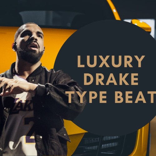 TRAP] Drake Type Beat - Luxury - The 