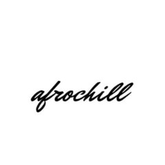 afrochill