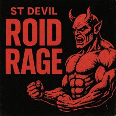Roid Rage (Aggressive EDM with a Hint of BigRoom)