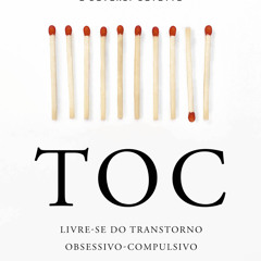 [epub Download] TOC - Livre-se do transtorno obsessivo-c BY : Jeffrey M. Schwartz & Beverly Beyette