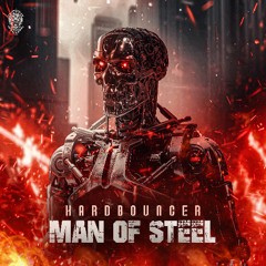 Hardbouncer - Man of Steel