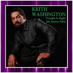 Tonight Is Right (Dj Amine Edit)