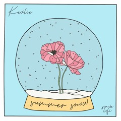 Kewlie - Summer Snow