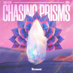 Jarod Glawe - Chasing Prisms (feat. Brïah)