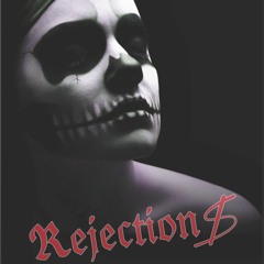 Rejection$ [Prod. Sogimura]