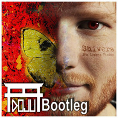 Shivers (DoJu Bootleg)