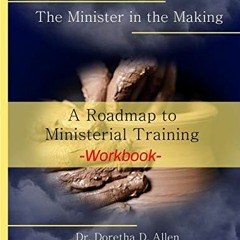 free KINDLE 🎯 Called To Serve... The Minister in the Making Workbook: The Roadmap to
