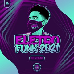 02 - CD ELETRO FUNK - LANS Detona (Verão).mp3