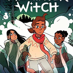 [DOWNLOAD] EBOOK 📪 The Midwinter Witch: A Graphic Novel (The Witch Boy Trilogy #3) b