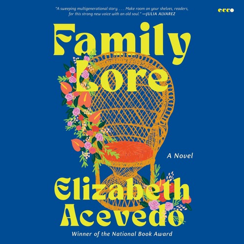 An Excerpt From FAMILY LORE By Elizabeth Acevedo