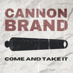 Cannon Brand- Live Music Monday
