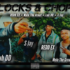 REDD EX × Melo The Great × Luh DD × S Jay - Glocks and Chops [Official Audio].m4a