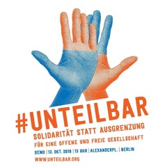 Rede auf der Unteilbar-Demonstration / 13.10.2018