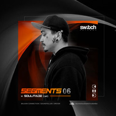 SEGMENTS 06 SOULMADE (AR) [SWITCH COLOMBO]
