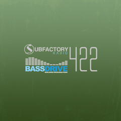 Subfactory Radio #422