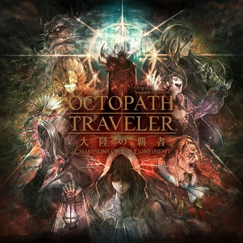 Mobile Game Octopath Traveler: Champions of the Continent arriving