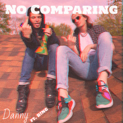 No Comparing (feat. B!NG)