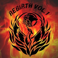 REBIRTH VOL.1 (Feat. WolfexDNB)