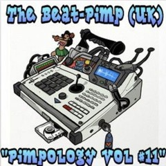 Pimpology Vol 11  Party Breaks / Ghetto Funk