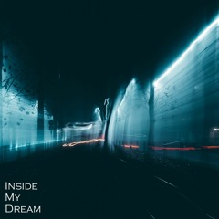 Inside My Dream